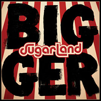  Signed Albums CD Signed - Sugarland Bigger